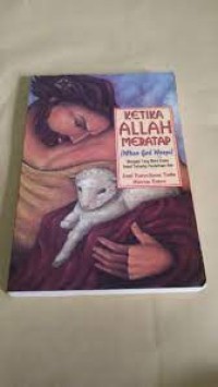 Image of Ketika  Allah meratap (When God Weeps): Mengapa yang Maha Kuasa Peduli terhadap penderitaan