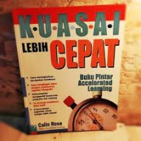 Image of Kuasai lebih cepat: Buku pintar Accelerated Learning