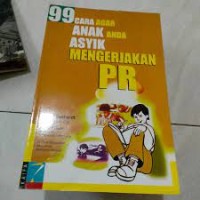 Image of 99 Cara Agar Anak Anda Asyik Mengerjakan PR