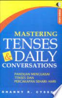 Image of Mastering Tenses and Daily conversation: Pandun Menguasai tenses dan percakapan