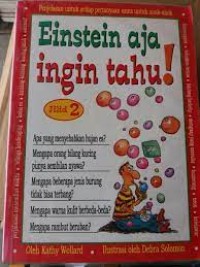 Image of Enstein aja ingin tahu!