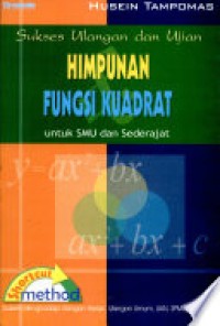Image of Sukses Ulangan dan Ujian Himpunan Fungsi Kuadrat