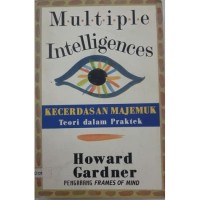 Image of Kecerdasan majemuk teori dalam praktek (Multiple Intlgences)