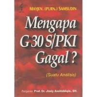 Image of Mengapa G 30 S/PKI Gagal? (Suatu Analisis)
