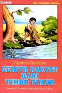 Image of Cerita rakyat dari Timor-Timur