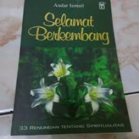 Image of Selamat berkembang: 33 renungan tentang Spiritualitas