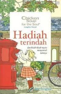 Image of Chicken soup for the Soul Graphic Novel:Hadiah terindah