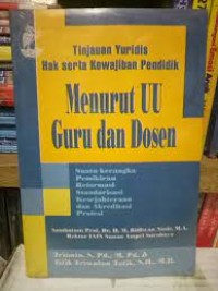 Image of Tinjauan Yuridis Hak serta Kewajiban Pendidik menurut UU Guru dan Dosen