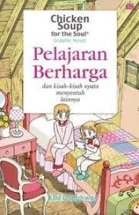 Image of Chicken soup for the soul Graphic Novel: Pelajaran berharga