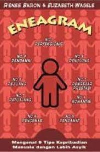Image of Enneagram: Mengenal 9 Tipe Kepribadian manusia dengan lebih asyik