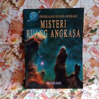 Image of Penjelajah Ruang Angkasa: MISTERI RUANG ANGKASA