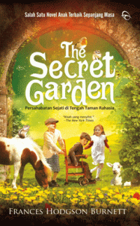 Image of The Secret Garden: Persahabatan sejati di tengah taman rahasia
