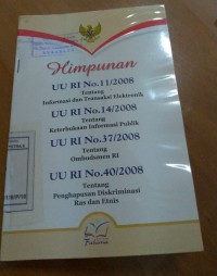 Image of Himpunan UU RI No.11/2008 tentang informasi & transaksi elektronik; UU RI No.14/2008
