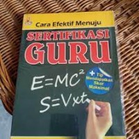 Image of Cara efektif menuju sertifikasi guru
