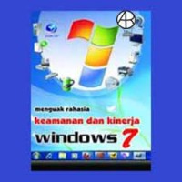 Image of Menguak rahasia keamanan dan kinerja WINDOWS 7