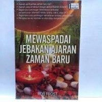 Image of Mewaspadai jebakan ajaran zaman baru