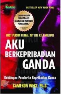 Image of Aku berkepribadian ganda: Kehidupan penderita kepribadian ganda