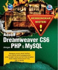 Image of Membongkar misteri Adobe Dreamweaver CS6 dengan PHP & MySQL