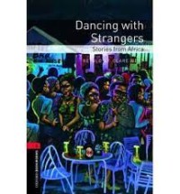 Image of Dancing with Strangers stories from Africa stage 3 (1000 headwords)
