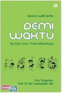 Image of Demi Waktu: So Use Your Time Effectively