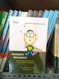 Image of Mengapa menunda ?: Panduan bagi kaum remaja untuk mengatasi penundaan