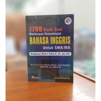 Image of 1700 Bank soal bimbingan pemantapan bahasa Inggris untuk SMA/MA kurikulum 2013 (Buku Pengayaan)