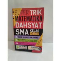 Image of Supertrik Matematika Dahsyat SMA 10, 11, 12