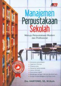 Image of Manajemen perpustakaan sekolah: Menuju perpustakaan modern dan profesional