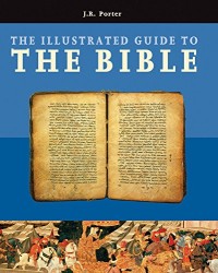 Image of The illustrated guide to the bible