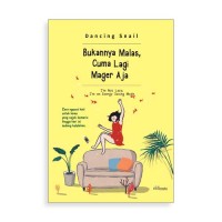 Image of Bukannya malas, Cuma lagi mager aja (Iam not lazy, i'm on energy saving mode)