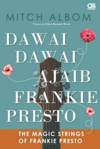 Image of Dawai-dawai Ajaib(The magic strings of Frankie Presto