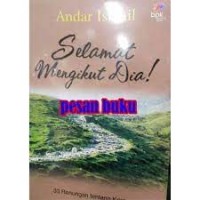 Image of Selamat mengikut Dia!: 33 renungan tentang Kristus