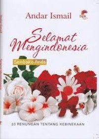 Image of Selamat Mengindonesia: 33 renungan tentang kebinekaan