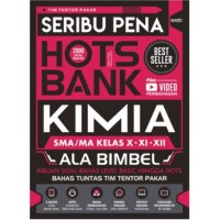 Image of Seribu Pena Hots Bank Kimia SMA/MA kelas X-XI-XII ala Bimbel