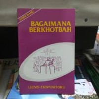 Image of Bagaimana berkhotbah (jenis ekspositori)