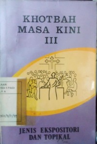 Image of Khotbah masa kini (jenis ekspositori dan topikol) 3