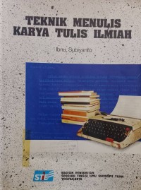Image of Teknik menulis karya tulis ilmiah