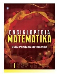 Image of Ensiklopedia Matematika: Buku Panduan Matematika 1