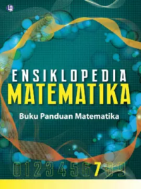 Image of Ensiklopedia Matematika: Buku Panduan Matematika 7
