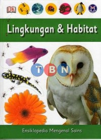 Image of Ensiklopedia Mengenal Sains 2: Lingkungan dan habitat