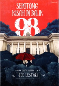 Image of Sepotong Kisah di Balik 98