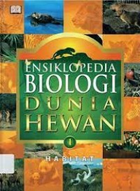 Image of Ensiklopedia Biologi Dunia hewan 1: Habitat
