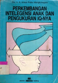 Image of Perkembangan intelegensi anak dan pengukuran IQ nya