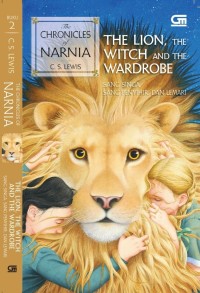 Image of The Chronicles of Narnia #2: The Lion, the Witch and the Wardrobe (Sang Singa, sang Penyihir, dan Lemari)