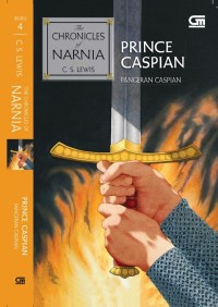 Image of The Chronicles of Narnia #4: Prince Caspian (Pangeran Caspian)