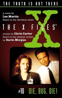 Image of The X Files: Kecoa (Die, Bug, Die)