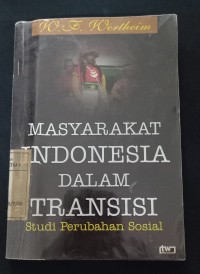 Image of Masyarakat Indonesia dalam transisi: Studi perubahan sosial