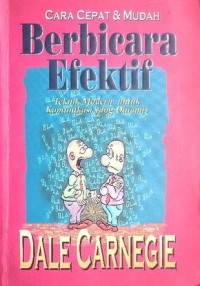 Image of Cara cepat dan mudah berbicara efektif