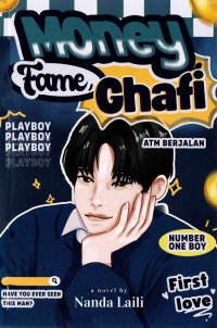Image of Money, Fame, Ghafi