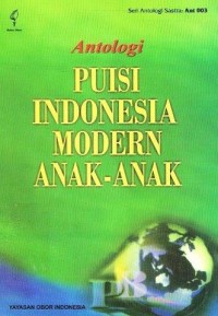 Image of Antologi Puisi Indonesia Modern Anak-Anak